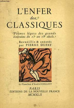L'ENFER DES CLASSIQUES, POEMES LEGERS DES GRANDS ECRIVAINS DU 15e AU 18e SIECLE. COLLECTIF