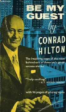 BE MY GUEST. HILTON CONRAD