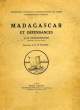 MADAGASCAR ET DEPENDANCES. DELELEE-DESLOGES M.