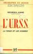 L'URSS, LA TERRE ET LES HOMMES. JORRE GEORGES