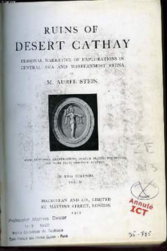 RUINS OF DESERT CATHAY. vol II. STEIN AUREL