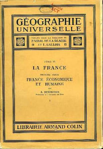 GEOGRAPHIE UNIVERSELLE TOME VI DEUXIEME PARTIE:FRANCE ECONOMIQUE ET HUMAINE