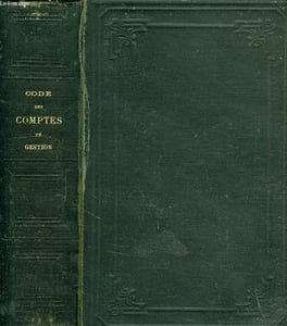 CODE DES COMPTES DE GESTION, REPERTOURE DES REGLES RELATIVES A LA PRESENTATION, AUX JUSTIFICATIONS, AU JUGEMENT ET A L'APUREMENT DES COMPTES D'EXERCICES DE RECEVEURS REMPLACES, INTERIMAIRES ET INSTALLES, EN CE QUI CONCERNE LES COMMUNES, ETC.