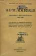LE LIVRE JAUNE FRANCAIS, DOCUMENTS DIPLOMATIQUES, 1938-1939. COLLECTIF