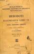 HERODOTI HISTORIARUM LIBRI IX. HERODOTE, Par H. R. DIETSCH, H. KALLENBERG