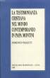 LA TESTIMONIANZA CRISTIANA NEL MONDO CONTEMPORANEO IN PAPA MONTINI. PAOLETTI DOMENICO