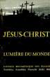 JESUS-CHRIST, LUMIERE DU MONDE, CONSEIL OECUMENIQUE DES EGLISES, 3e ASSEMBLEE NOUVELLE, DELHI 1961. COLLECTIF