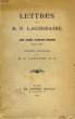 LETTRES DU R. P. LACORDAIRE A DEUX JEUNES ALSACIENS-LORRAINS (1846-1861). LACORDAIRE PERE