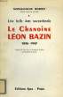 UNE BELLE AME SACERDOTALE, LE CHANOINE LEON BAZIN, 1896-1947. BORNET Mgr