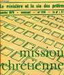 MISSION CHRETIENNE, N° 232, JANV. 1979, LE MINISTERE ET LA VIE DES PRETRES. COLLECTIF