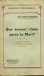 QUE DEVIENT L'AME APRES LA MORT ?. SCHNEIDER WILHELM