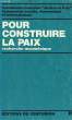 POUR CONSTRUIRE LA PAIX, RECHERCHE OEUCUMENIQUE. COLLECTIF