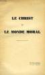 LE CHRIST ET LE MONDE MORAL. COLLECTIF