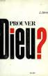 PROUVER DIEU ?. JAVAUX J.