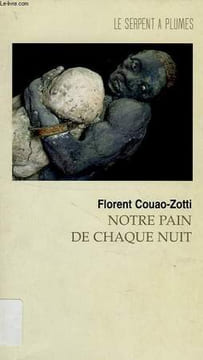 NOTRE PAIN DE CHAQUE NUIT. COUAO-ZOTTI FLORENT