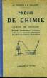 PRECIS DE CHIMIE, CLASSE DE 2de. TOUREN Ch., BILLARD M.