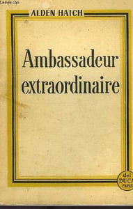 CLARE BOOTHE LUCE, AMBASSADEUR EXTRAORDINAIRE
