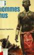 LES HOMMES NUS. KAUFMANN HERBERT