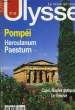 ULYSSE, N°52, JAN.-FEV. 1997, POMPEI, HERCULANUM, PAESTUM. COLLECTIF