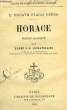 HORACE (Q. HORATII FLACCI OPERA). HORACE, Par L'ABBE J.-B. LECHATELLIER