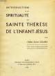 INTRODUCTION A LA SPIRITUALITE DE SAINTE THERESE DE L'ENFANT-JESUS. COMBES ABBE ANDRE