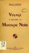 LA MONTAGNE NOIRE, ETUDE DE GEOGRAPHIE HUMAINE. DURAND EDMOND