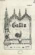 GALLIA, ANNEE I, N° 2, 25 NOV. 1919. COLLECTIF