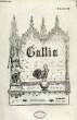 GALLIA, ANNEE I, N° 4, 25 NOV. 1919. COLLECTIF