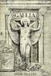 GALLIA, ANNEE I, N° 10, 25 AVRIL 1920. COLLECTIF