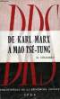 DE KARL MARX A MAO TSE-TUNG. CHAMBRE HENRI, S. J.