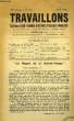 TRAVAILLONS, ECHO DE LA LIGUE FEMININE D'ACTION CATHOLIQUE FRANCAISE, 39e ANNEE, N° 439, JUIN 1943. COLLECTIF