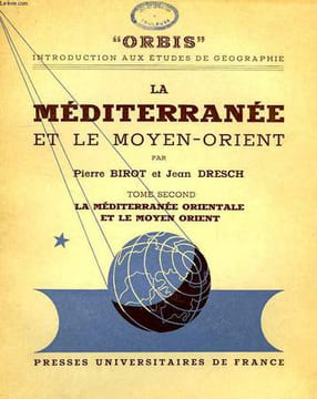 LA MEDITERRANEE ET LE MOYEN-ORIENT, TOME II: LA MEDITERRANEE ORIENTALE ET LE MOYEN-ORIENT, LES BALKANS, L'ASIE MINEURE, LE MOYEN-ORIENT. BIROT PIERRE, ...