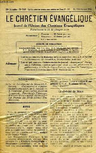LE CHRETIEN EVANGELIQUE, JOURNAL DE L'UNION DES CHRETIENS EVANGELIQUES, 23e ANNEE, N° 340, DEC 1942