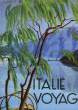 ITALIE-VOYAGES, 2e ANNEE, N° 11, SEPT. 1934, REVUE TOURISTIQUE DE L'ENIT ET DES CHEMINS DE FER DE L'ETAT. COLLECTIF