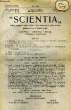SCIENTIA, YEAR XVI, VOL. XXXI, N° CXVII-1, SERIE II, 1922, RIVISTA INTERNAZIONALE DI SINTESI SCIENTIFICA, REVUE INTERNATIONALE DE SYNTHESE ...