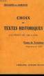 CHOIX DE TEXTES HISTORIQUES, CLASSE DE 3e, LA FRANCE DE 1328 A 1610. BENAERTS L., SAMARAN Ch.