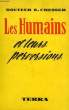LES HUMAINS ET LEURS PERVERSIONS. CHESSER Dr. E.