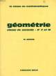 GEOMETRIE, CLASSE DE 2e (A', C, M). MONGE M.