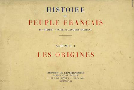 HISTOIRE DU PEUPLE FRANCAIS, ALBUMS N° 1 A X