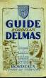GUIDE BORDELAIS DELMAS. COLLECTIF