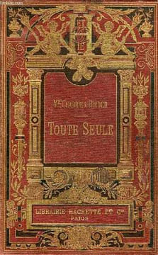 TOUTE SEULE. CHABRIER-RIEDER Mme CHARLOTTE