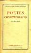 POETES CONTEMPORAINS, ANTHOLOGIE. COLLECTIF