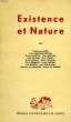 EXISTRENCE ET NATURE. COLLECTIF