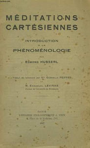MEDITATIONS CARTESIENNES, INTRODUCTION A LA PHENOMENOLOGIE