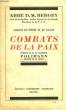 PAROLES DE PRETRE ET DE SOLDAT, COMBATS DE LA PAIX. BERGEY ABBE D. M.