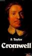 CROMWELL, 1599-1658. STIRLING TAYLOR G. G.