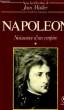 NAPOLEON, TOME I, NAISSANCE D'UN EMPIRE. MISTLER JEAN ET ALII