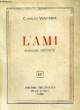 L'AMI, DIALOGUE INTERIEURS. WAGNER Ch.