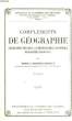 COMPLEMENTS DE GEOGRAPHIE (GEOGRAPHIE PHYSIQUE, ANTHROPOLOGIQUE, ECONOMIQUE, GEOGRAPHIE REGIONALE). NAUD HENRI ET MAURICE