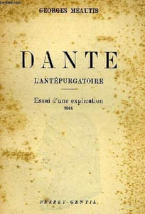 DANTE, L'ANTEPURGATOIRE, ESSAI D'UNE EXPLICATION